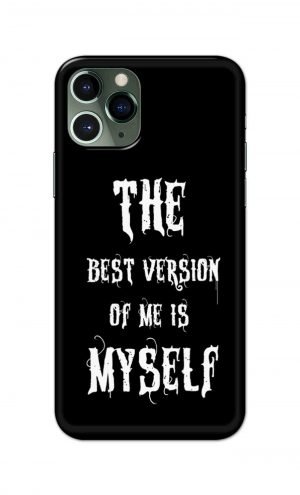 For Apple iPhone 11 Pro Max Printed Mobile Case Back Cover Pouch (The Best Version Of Me)