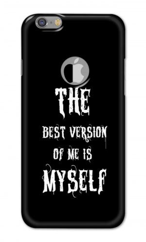 For Apple iPhone 6 6s Logo Cut Printed Mobile Case Back Cover Pouch (The Best Version Of Me)