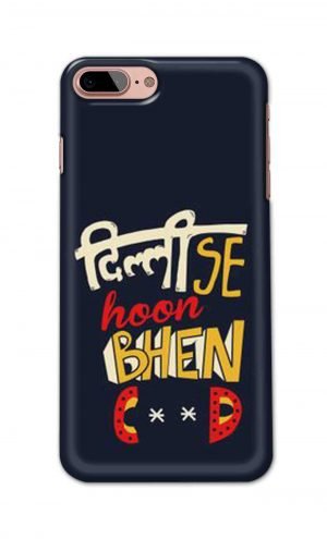 For Apple iPhone 7 Plus 8 Plus Printed Mobile Case Back Cover Pouch (Dilli Se Hoon)