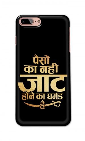 For Apple iPhone 7 Plus 8 Plus Printed Mobile Case Back Cover Pouch (Paison Ka Nahi Jaat Hone Ka Ghamand Hai)