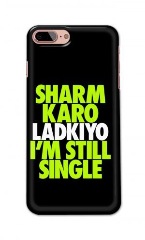 For Apple iPhone 7 Plus 8 Plus Printed Mobile Case Back Cover Pouch (Sharm Karo Ladkiyon)