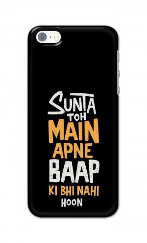 For Apple iPhone SE Printed Mobile Case Back Cover Pouch (Sunta Toh Main Apni Baap Ki Bhi Nahi Hoon)