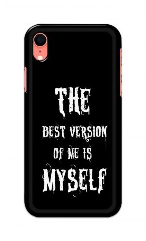 For Apple iPhone XR Printed Mobile Case Back Cover Pouch (The Best Version Of Me)