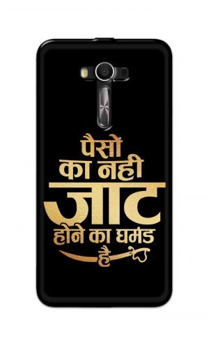 For Asus Zenfone 2 Laser ZE550KL Printed Mobile Case Back Cover Pouch (Paison Ka Nahi Jaat Hone Ka Ghamand Hai)