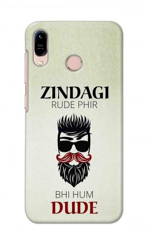 For Asus Zenfone Max M1 Printed Mobile Case Back Cover Pouch (Jindagi Rude Fir Bhi Hum Dude)
