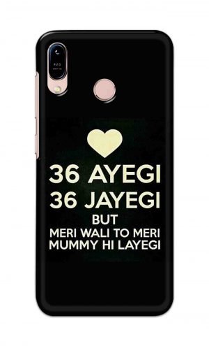For Asus Zenfone Max M1 Printed Mobile Case Back Cover Pouch (36 Aayegi 36 Jayegi)