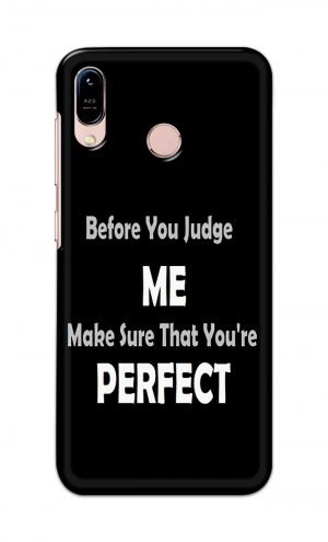 For Asus Zenfone Max M1 Printed Mobile Case Back Cover Pouch (Before You Judge Me)