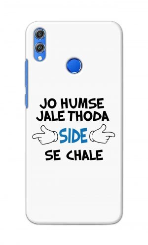 For Huawei Honor 8X Printed Mobile Case Back Cover Pouch (Jo Humse Jale Thoda Side Se Chale)