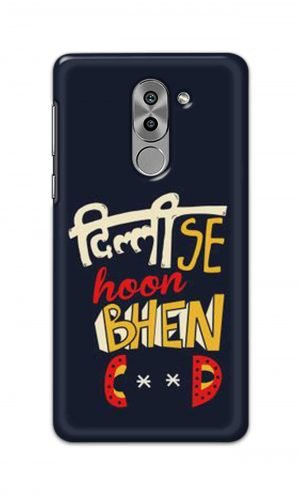 For Huawei Honor 6X Printed Mobile Case Back Cover Pouch (Dilli Se Hoon)
