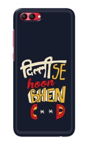 For Huawei Honor V10 Printed Mobile Case Back Cover Pouch (Dilli Se Hoon)
