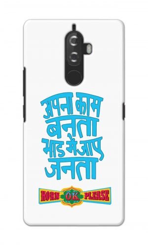 For Lenovo K8 Note Printed Mobile Case Back Cover Pouch (Apna Kaam Banta Bhaad Me Jaaye Janta)