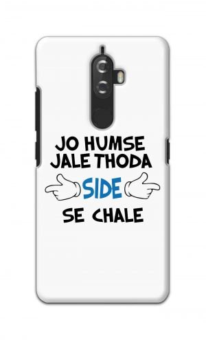 For Lenovo K8 Plus Printed Mobile Case Back Cover Pouch (Jo Humse Jale Thoda Side Se Chale)