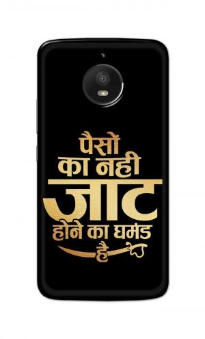 For Motorola Moto E4 Plus Printed Mobile Case Back Cover Pouch (Paison Ka Nahi Jaat Hone Ka Ghamand Hai)