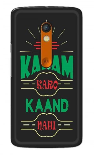 For Motorola Moto X Play Printed Mobile Case Back Cover Pouch (Karam Karo Kaand Nahi)