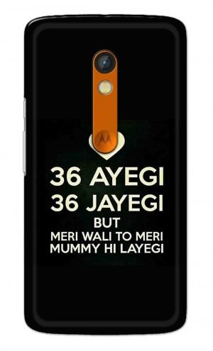 For Motorola Moto X Play Printed Mobile Case Back Cover Pouch (36 Aayegi 36 Jayegi)