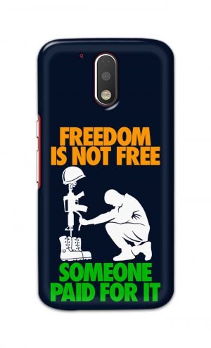 For Motorola Moto G4 Plus Printed Mobile Case Back Cover Pouch (Freedom Is Not Free)