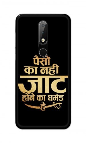 For Nokia 6.1 Plus Printed Mobile Case Back Cover Pouch (Paison Ka Nahi Jaat Hone Ka Ghamand Hai)