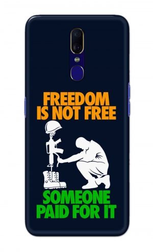 For OPPO F11 Printed Mobile Case Back Cover Pouch (Freedom Is Not Free)