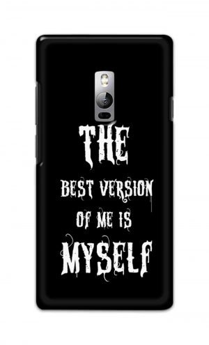 For OnePlus Two Printed Mobile Case Back Cover Pouch (The Best Version Of Me)