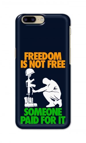For OnePlus 5 Printed Mobile Case Back Cover Pouch (Freedom Is Not Free)