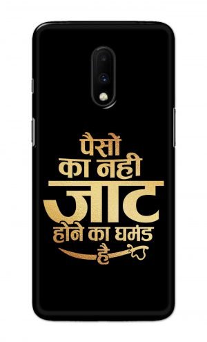 For OnePlus 7 Printed Mobile Case Back Cover Pouch (Paison Ka Nahi Jaat Hone Ka Ghamand Hai)