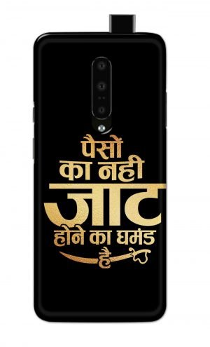 For OnePlus 7 Pro Printed Mobile Case Back Cover Pouch (Paison Ka Nahi Jaat Hone Ka Ghamand Hai)