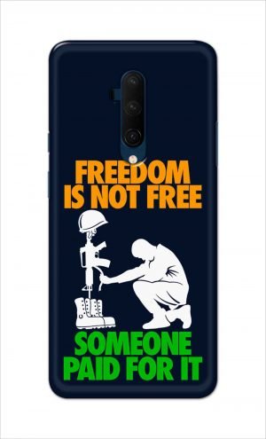 For OnePlus 7t Pro Printed Mobile Case Back Cover Pouch (Freedom Is Not Free)