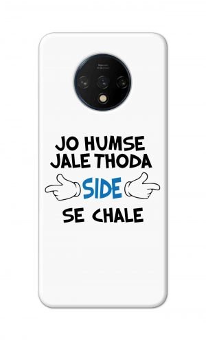 For OnePlus 7t Printed Mobile Case Back Cover Pouch (Jo Humse Jale Thoda Side Se Chale)
