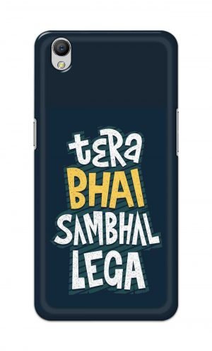 For OppoA37 Printed Mobile Case Back Cover Pouch (Tera Bhai Sambhal Lega)