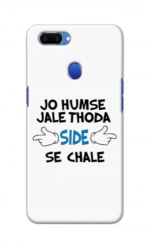 For Oppo A5 Printed Mobile Case Back Cover Pouch (Jo Humse Jale Thoda Side Se Chale)