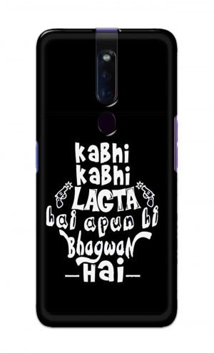 For Oppo F11 Pro Printed Mobile Case Back Cover Pouch (Apun Hi Bhagwan Hai)