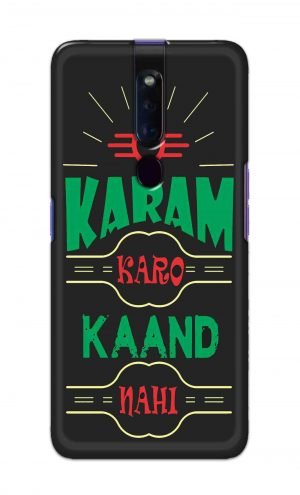 For Oppo F11 Pro Printed Mobile Case Back Cover Pouch (Karam Karo Kaand Nahi)
