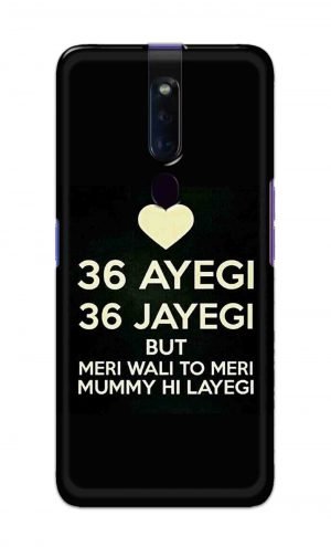 For Oppo F11 Pro Printed Mobile Case Back Cover Pouch (36 Aayegi 36 Jayegi)