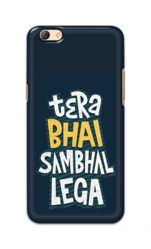 For Oppo F3 Plus Printed Mobile Case Back Cover Pouch (Tera Bhai Sambhal Lega)