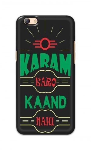 For Oppo F3 Plus Printed Mobile Case Back Cover Pouch (Karam Karo Kaand Nahi)