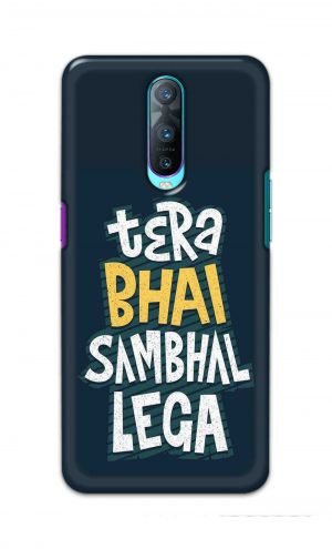 For Oppo R17 Pro Printed Mobile Case Back Cover Pouch (Tera Bhai Sambhal Lega)