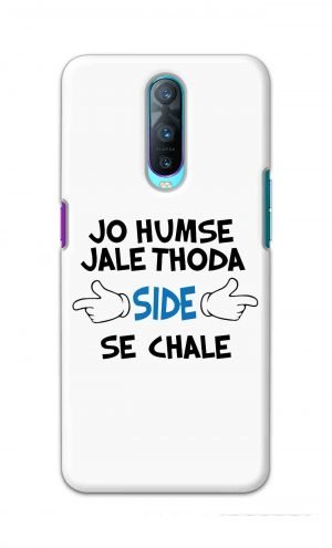 For Oppo R17 Pro Printed Mobile Case Back Cover Pouch (Jo Humse Jale Thoda Side Se Chale)