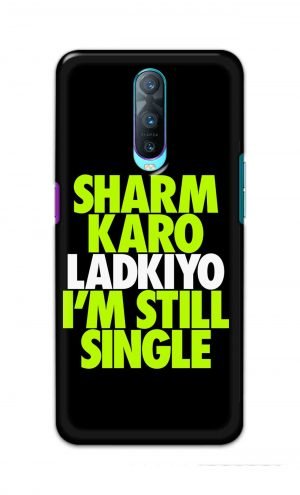 For Oppo R17 Pro Printed Mobile Case Back Cover Pouch (Sharm Karo Ladkiyon)