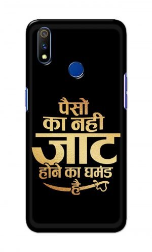 For Realme 3i Printed Mobile Case Back Cover Pouch (Paison Ka Nahi Jaat Hone Ka Ghamand Hai)