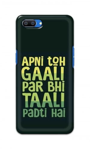 For Realme C1 Printed Mobile Case Back Cover Pouch (Apni To Gaali Par Bhi)