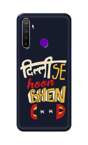 For Realme 5 Pro Printed Mobile Case Back Cover Pouch (Dilli Se Hoon)