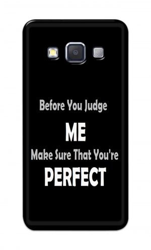 For Samsung A7 2015 Printed Mobile Case Back Cover Pouch (Before You Judge Me)