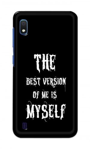 For Samsung Galaxy A10 Printed Mobile Case Back Cover Pouch (The Best Version Of Me)