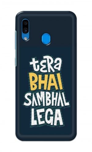 For Samsung Galaxy A30 Printed Mobile Case Back Cover Pouch (Tera Bhai Sambhal Lega)