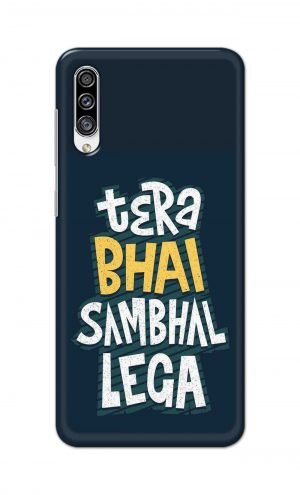 For Samsung Galaxy A30s Printed Mobile Case Back Cover Pouch (Tera Bhai Sambhal Lega)