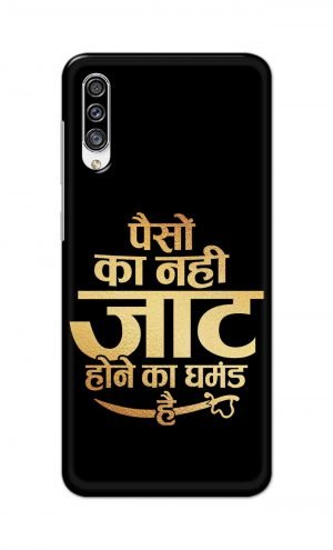 For Samsung Galaxy A30s Printed Mobile Case Back Cover Pouch (Paison Ka Nahi Jaat Hone Ka Ghamand Hai)