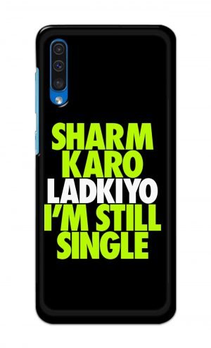 For Samsung Galaxy A50s Printed Mobile Case Back Cover Pouch (Sharm Karo Ladkiyon)