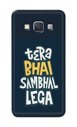 For Samsung Galaxy A5 2015 Printed Mobile Case Back Cover Pouch (Tera Bhai Sambhal Lega)