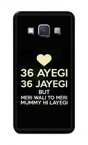 For Samsung Galaxy A5 2015 Printed Mobile Case Back Cover Pouch (36 Aayegi 36 Jayegi)