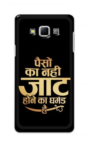 For Samsung Galaxy A7 Printed Mobile Case Back Cover Pouch (Paison Ka Nahi Jaat Hone Ka Ghamand Hai)